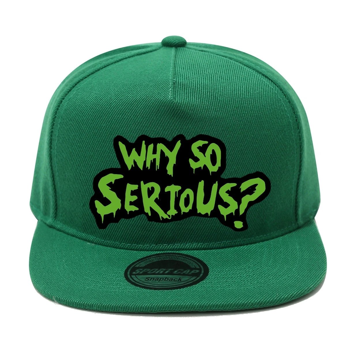 Casquette Streetwear – WHY SO SERIOUS? - LSDLBoutique
