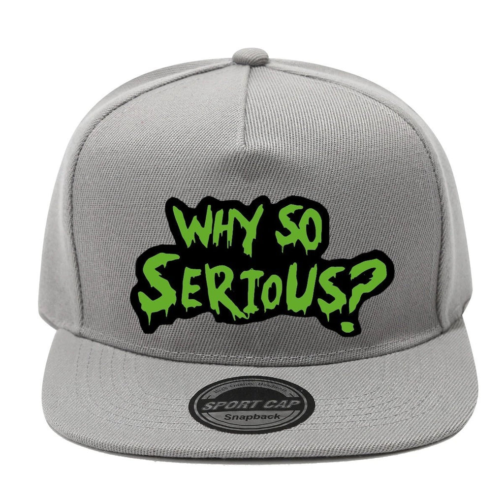 Casquette Streetwear – WHY SO SERIOUS? - LSDLBoutique