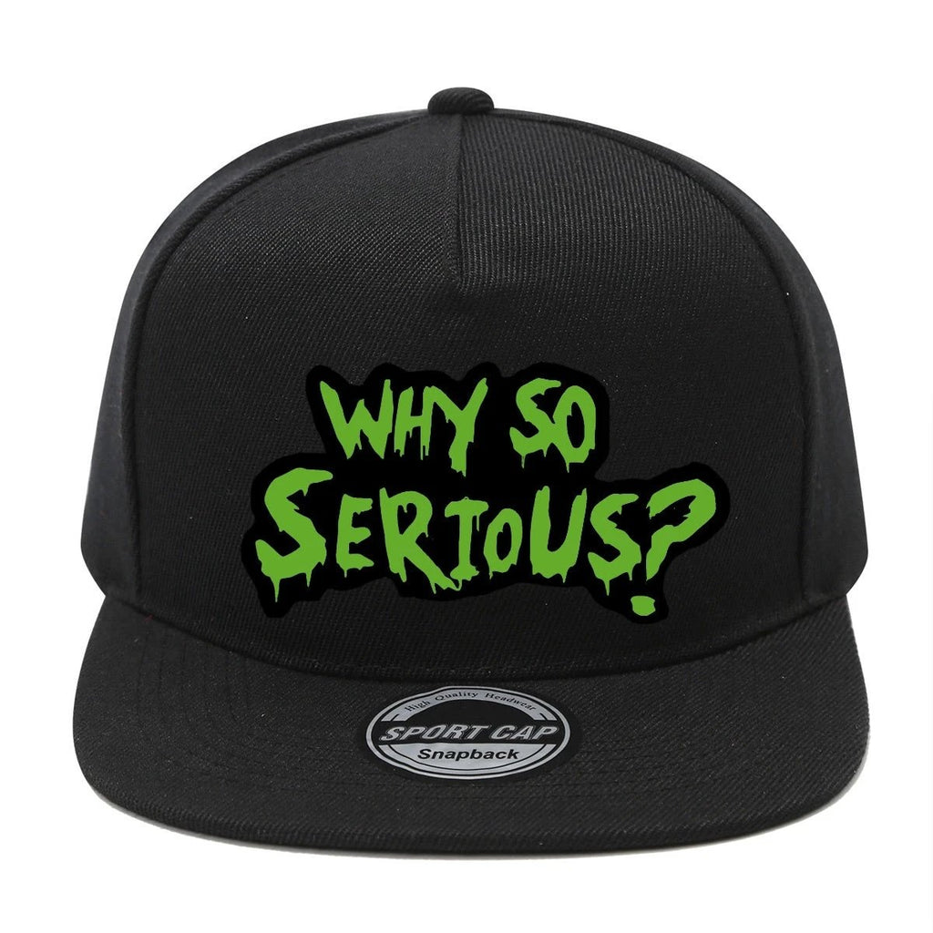 Casquette Streetwear – WHY SO SERIOUS? - LSDLBoutique