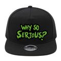 Casquette Streetwear – WHY SO SERIOUS? - LSDLBoutique