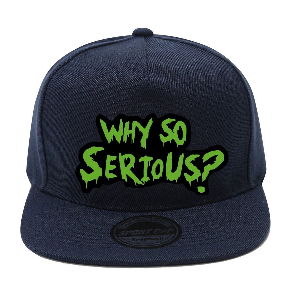 Casquette Streetwear – WHY SO SERIOUS? - LSDLBoutique