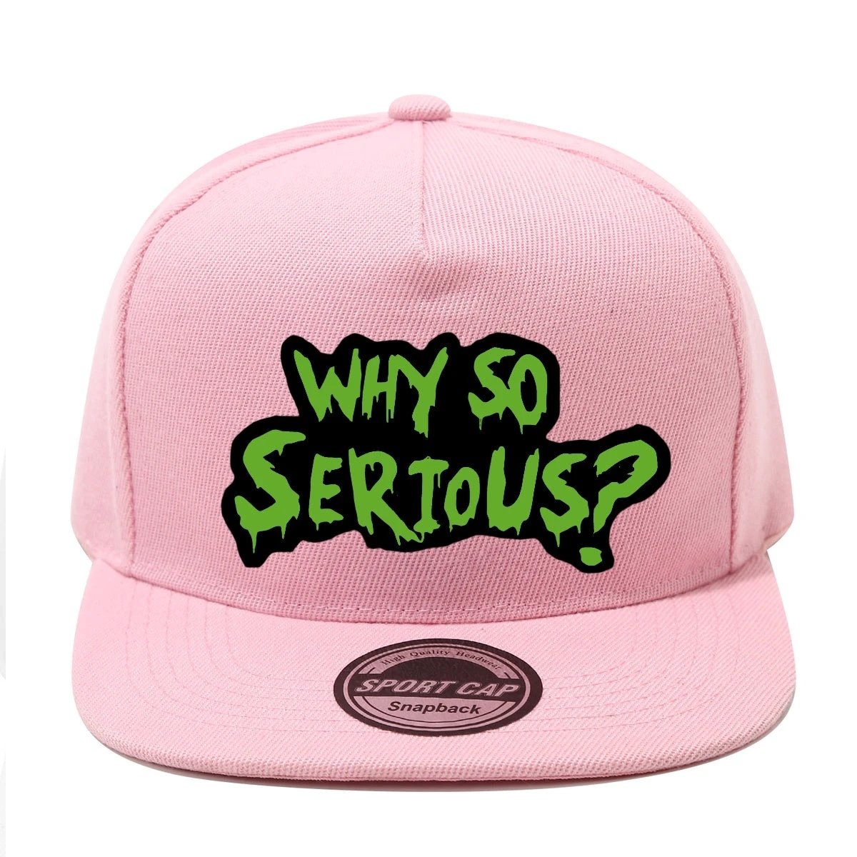 Casquette Streetwear – WHY SO SERIOUS? - LSDLBoutique